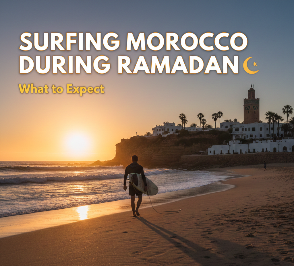 Surfing in Morocco During Ramadan: What to Expect